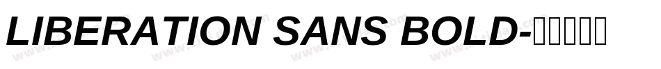 LIBERATION SANS BOLD字体转换